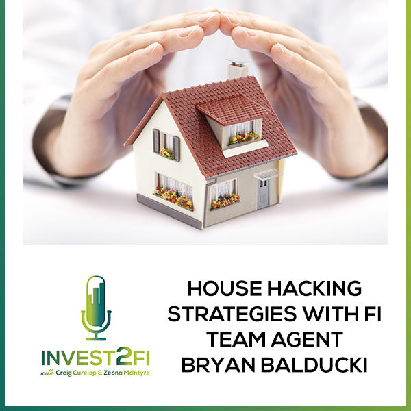 ITF 57 | House Hacking